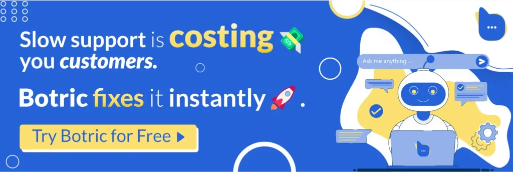 Solve Customer Support Challenges with AI Agents | Botric