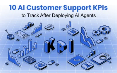 10 AI Customer Support KPIs to Track After Deploying AI Agents